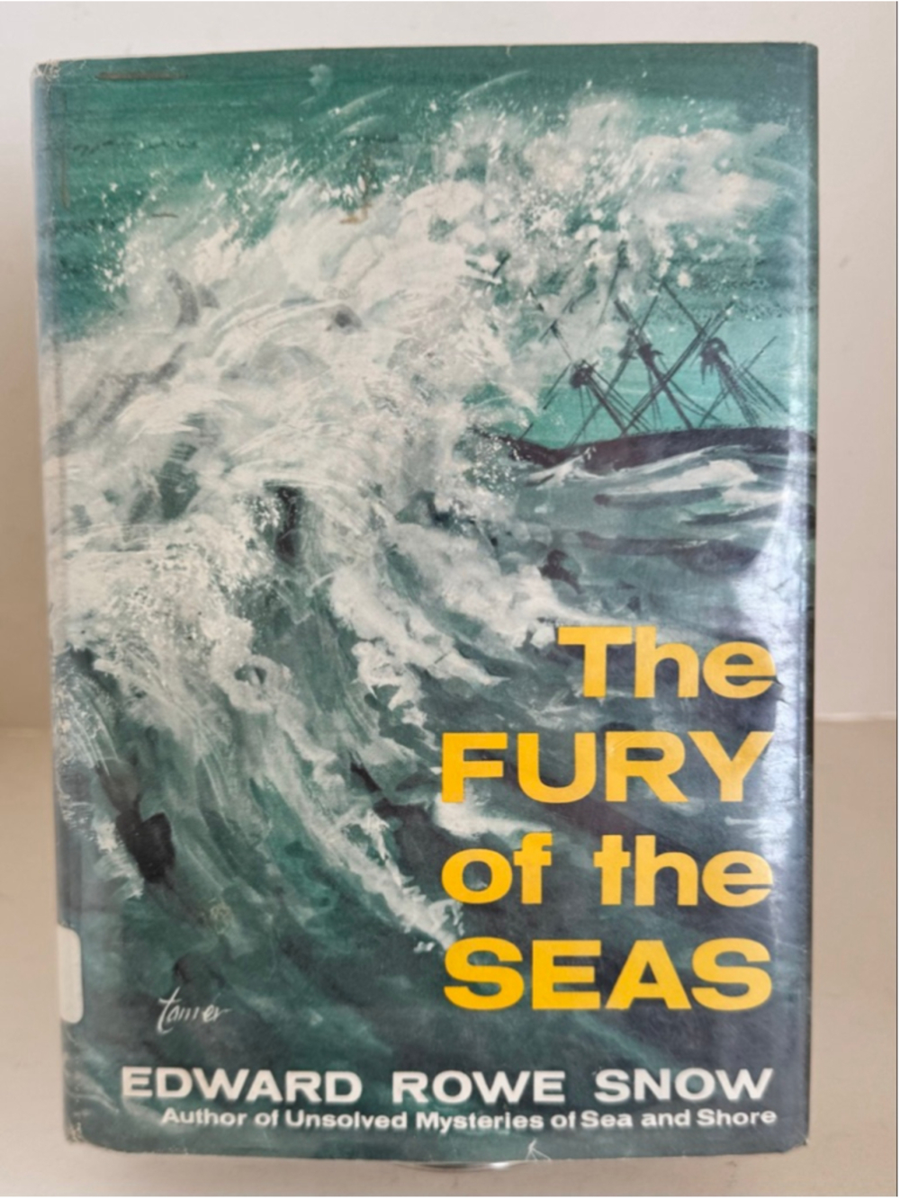 The Fury of the Seas by Edward Rowe Snow 1964 Ex-Library